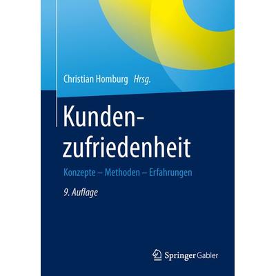 Kundenzufriedenheit, Gebundene Ausgabe von , Springer Fachmedien Wiesbaden GmbH, 978-3-658-08688-6