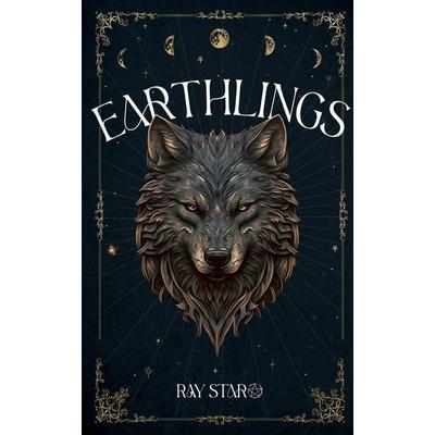 Earthlings, Taschenbuch von Ray Star, Chronos Publishing, 978-1-914529-12-2
