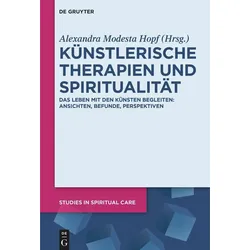 Künstlerische Therapien und Spiritualit, Sachbücher von Alexandra Modesta Hopf