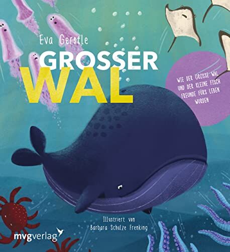 Eva Gerstle - Großer Wal und kleiner Fisch: Ein Wendebuch: Wie der große Wal und der kleine Fisch Freunde fürs Leben wurden - Preis vom 13.10.2026 19:28:25 h
