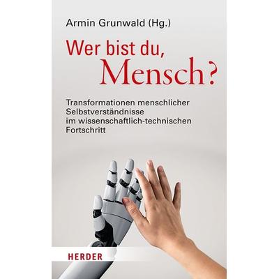 Wer bist du, Mensch?, Taschenbuch von , Herder, 978-3-451-38960-3