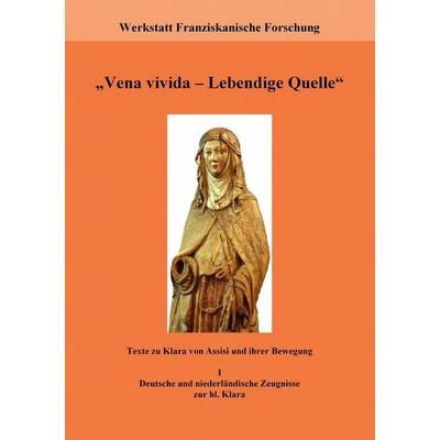 Vena vivida - Lebendige Quelle, Taschenbuch von Werkstatt Franziskanische Fors,Fachstelle Franziskanische For, BoD – Books on Demand,