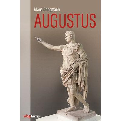 Augustus, Taschenbuch von Klaus Bringmann, Theiss in Herder, 978-3-8062-3823-5
