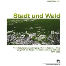 Stadt und Wald, Fachbücher von Minh-Chau Tran