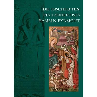 Die Inschriften des Landkreises Hameln-Pyrmont, Gebundene Ausgabe von Jörg H. Lampe, Reichert, L, 978-3-7520-0841-8