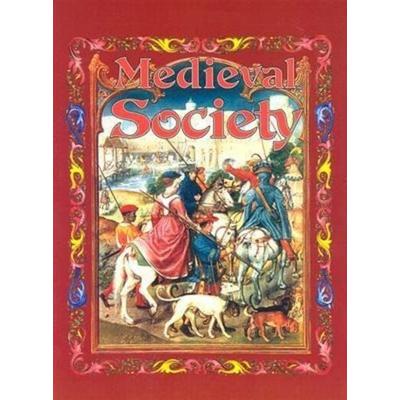 Medieval Society, Taschenbuch von Kay Eastwood, Crabtree, 978-0-7787-1377-7
