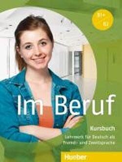 Müller Annette - Im Beruf. Kursbuch: Deutsch als Fremd- und Zweitsprache - Preis vom 09.10.2026 07:28:09 h
