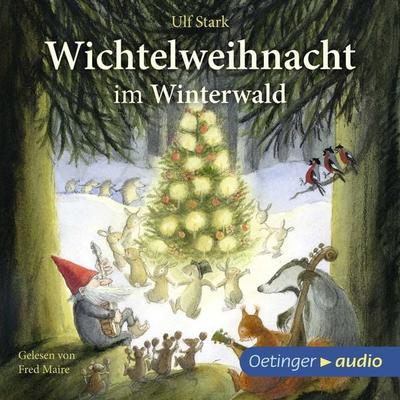 Wichtelweihnacht im Winterwald - Ulf Stark, Audio, 9783837365139
