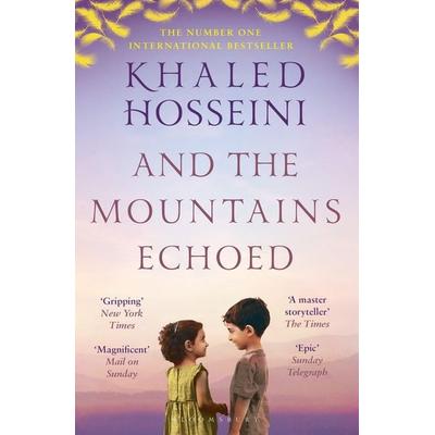 And the Mountains Echoed, Taschenbuch von Khaled Hosseini, Bloomsbury Publishing, 978-1-5266-0463-7