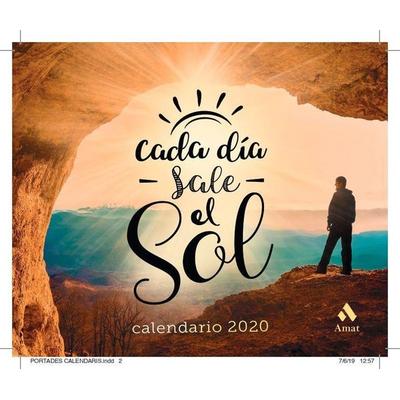 CALENDARIO CADA DIA SALE EL SOL 2020, Taschenbuch von , Amat Editorial, 978-84-9735-489-9