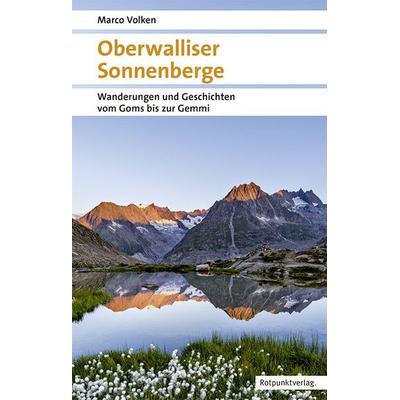 Oberwalliser Sonnenberge, Taschenbuch von Marco Volken, Rotpunktverlag