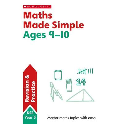 Maths Made Simple Ages 9-10, Taschenbuch von Paul Hollin, Scholastic, 978-1-4071-8330-5