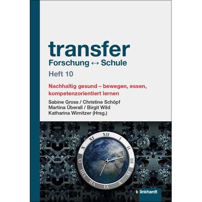 transfer Forschung ↔ Schule Heft 10, Taschenbuch von , Verlag Julius Klinkhardt, 978-3-7815-2683-9