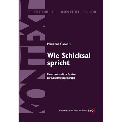 Wie Schicksal spricht, Taschenbuch von Marianne Carolus, Info 3