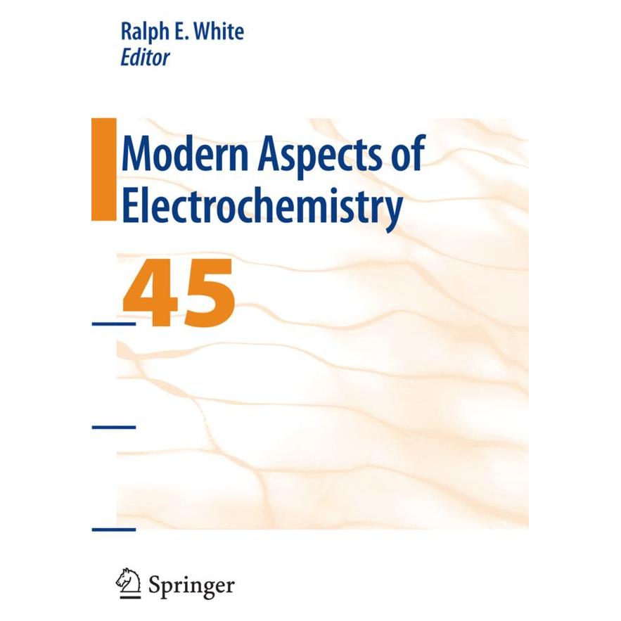 Springer Modern Aspects of Electrochemistry 45 (Englisch, Softcover, Ralph E. White) (55580861)