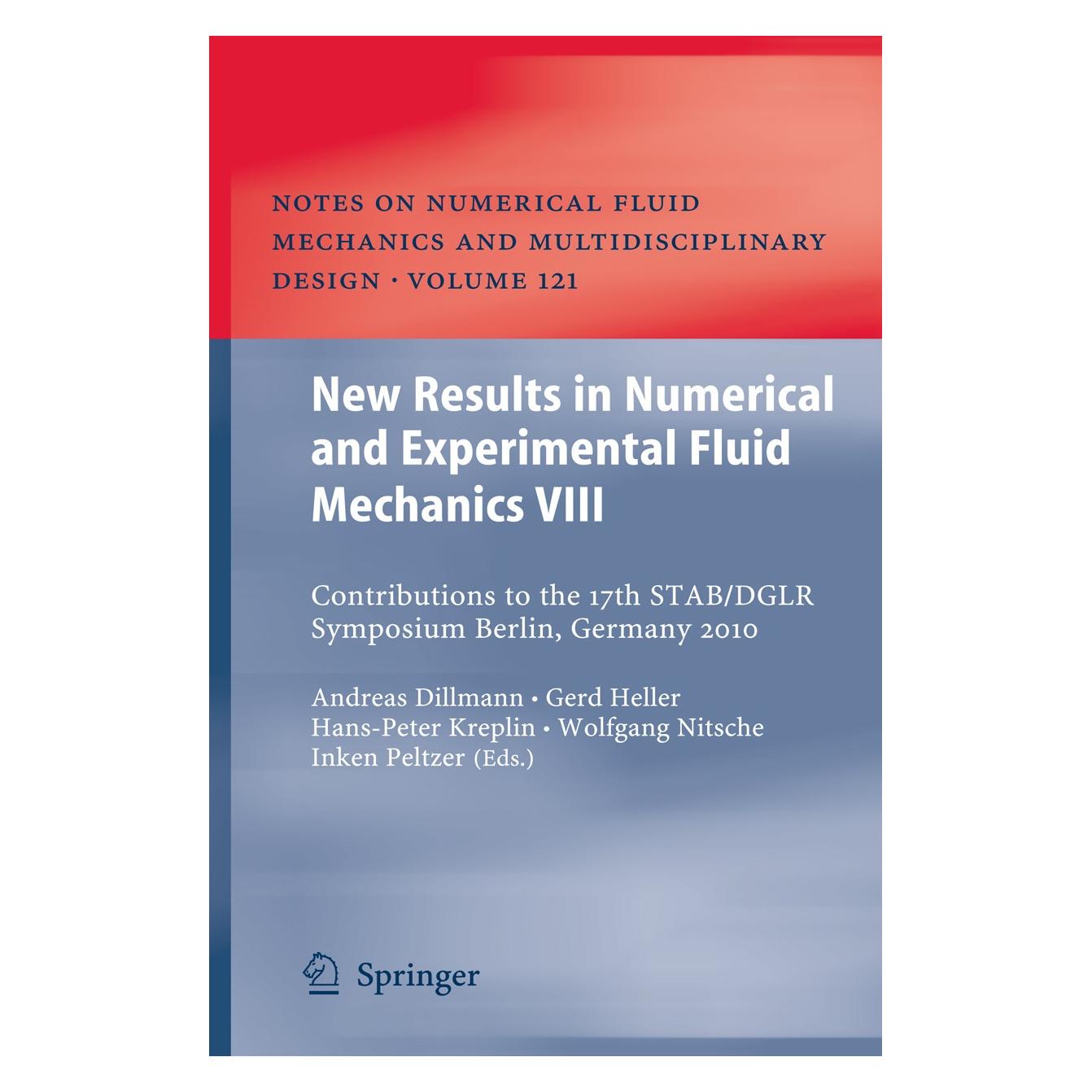 Springer New Results in Numerical and Experiment (Englisch, Hardcover, Andreas Dillmann, Gerd Heller, Hans-Peter Kreplin, Inken Peltzer, Wolfgang Nitsche) (9783642356797)