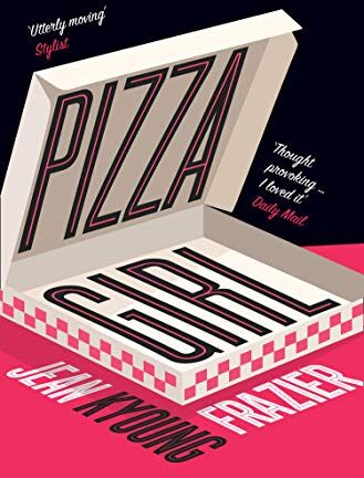 Frazier, Jean Kyoung - Pizza Girl - Preis vom 13.10.2026 19:28:25 h