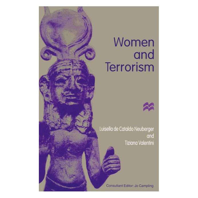Springer Women and Terrorism (Englisch, Softcover, Leo Michael Hughes, Luisella de Cataldo Neuburger, Tiziana Valentini) (55616699)