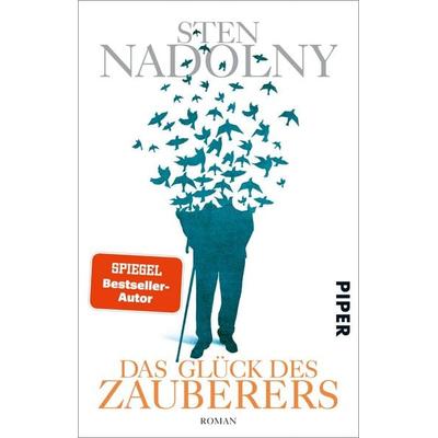 Das Glück des Zauberers, Taschenbuch von Sten Nadolny, Piper Taschenbuch