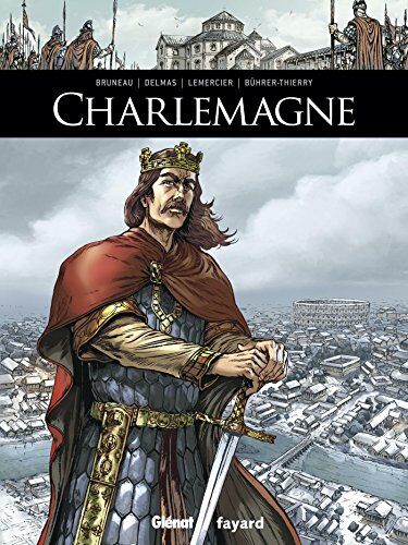 Clotilde Bruneau - Charlemagne - Preis vom 30.09.2026 22:30:23 h