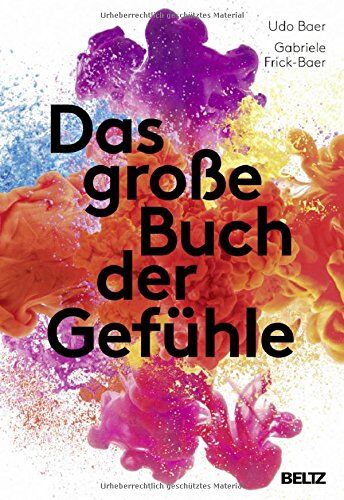 Udo Baer - Das große Buch der Gefühle - Preis vom 30.09.2026 22:30:23 h