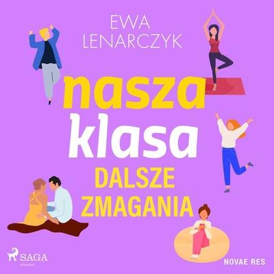 Nasza klasa, dalsze zmagania - Ewa Lenarczyk, Audio, 9788728577929