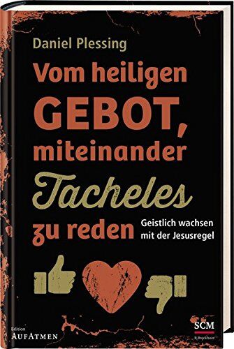Daniel Plessing - Vom heiligen Gebot, miteinander Tacheles zu reden - Preis vom 30.09.2026 09:01:18 h