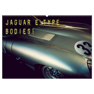 Jaguar E-Type - Bodies (Wandkalender 2026 DIN A2 quer), CALVENDO Monatskalender