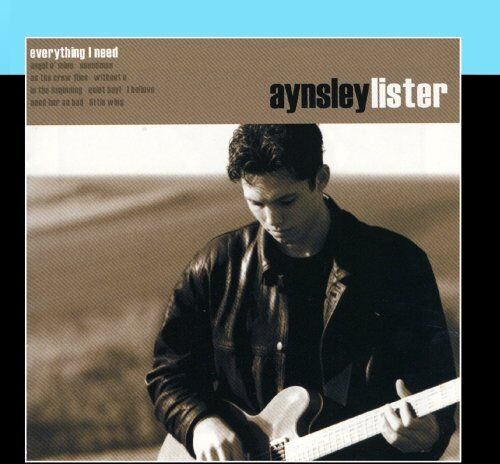 Aynsley Lister - Everything I Need - Preis vom 09.10.2026 07:28:09 h