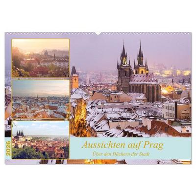 Aussichten auf Prag (Wandkalender 2026 DIN A2 quer), CALVENDO Monatskalender