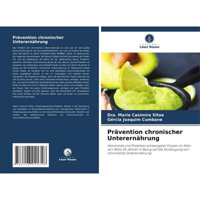 Prävention chronischer Unterernährung -