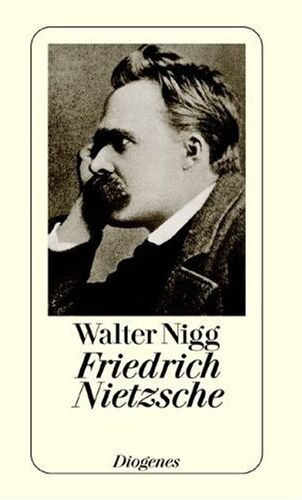Walter Nigg - Friedrich Nietzsche - Preis vom 10.10.2026 11:48:34 h