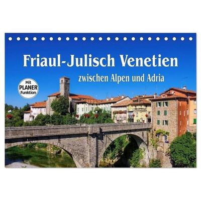 Friaul-Julisch Venetien - zwischen Alpen und Adria (Tischkalender 2027 DIN A5 quer), CALVENDO Monatskalender