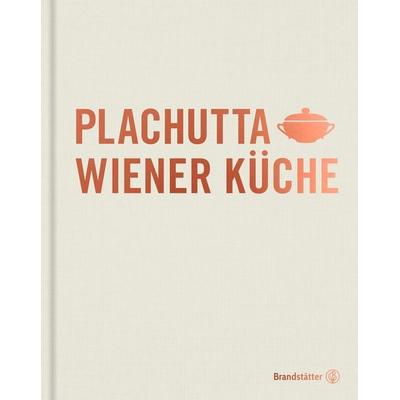 Plachutta Wiener Küche, Gebundene Ausgabe von Ewald Plachutta,Mario Plachutta, Brandstätter Verlag, 978-3-7106-0293-1