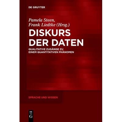 Diskurs der Daten, Gebundene Ausgabe von , De Gruyter, 978-3-11-060730-7
