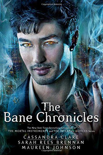 Cassandra Clare - The Bane Chronicles - Preis vom 05.10.2026 03:47:11 h