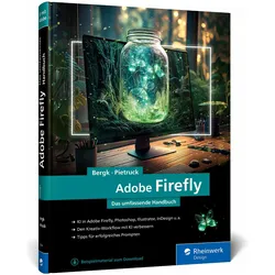 Adobe Firefly, Fachbücher von Vivien Pietruck, Annett Bergk