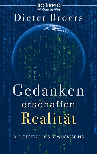 Dieter Broers - Gedanken erschaffen Realität: Die Gesetze des Bewusstseins - Preis vom 09.10.2026 07:28:09 h