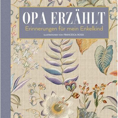 Opa erzählt, Gebundene Ausgabe von , Edizioni White Star SrL