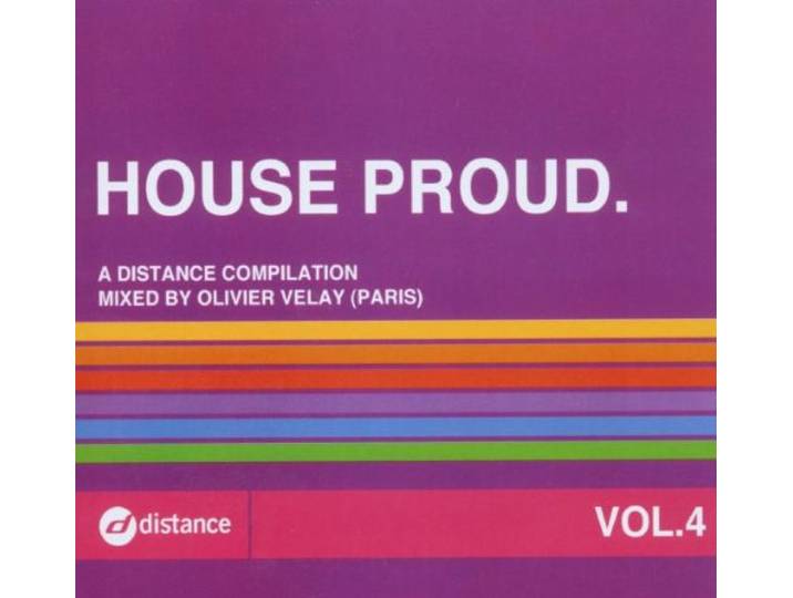 House Proud Vol. 4 (Mixed By Oliver Velay)