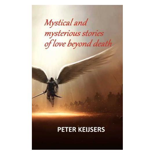 Brave New Books Mystical and mysterious stories of love beyond death (Deutsch, Softcover, Peter Keijsers) (57173948)