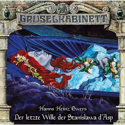 Der letzte Wille der Stanislawa d'Asp - Hanns Heinz Ewers, Audio, 4066004379272