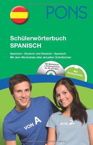 PONS Schülerwörterbuch Spanisch: Spanisch-Deutsch / Deutsch-Spanisch mit CD-Rom und dem Wortschatz aller aktuellen Schulbücher - Preis vom 30.09.2026 09:01:18 h