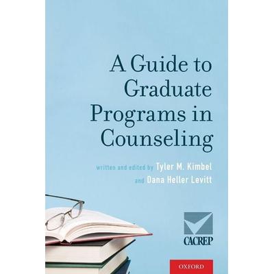 Guide to Graduate Programs in Counseling, Taschenbuch von Tyler M. (Director of Research and Informa Kimbel, Oxford University Press,