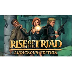 Rise of the Triad: Ludicrous Edition