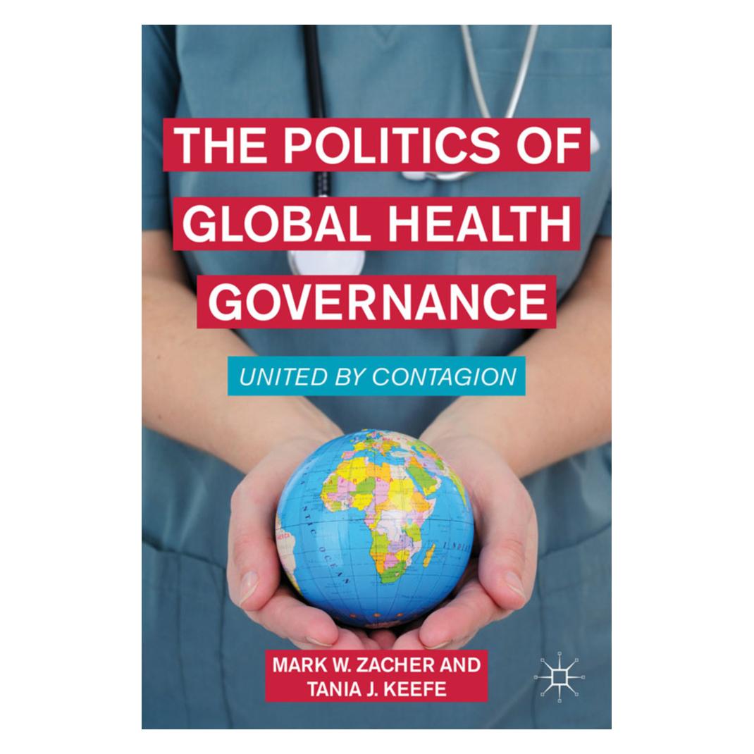 Springer The Politics of Global Health Governance (Englisch, Softcover, M. Zacher, Mark W. Zacher) (55614211)