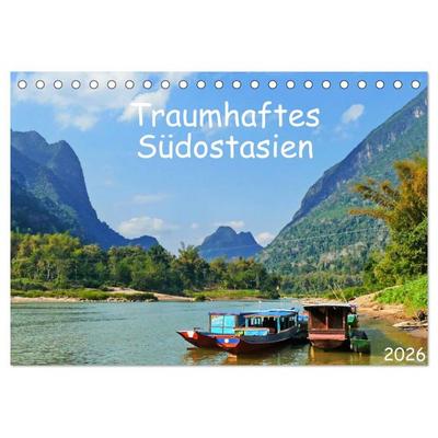 Traumhaftes Südostasien (Tischkalender 2026 DIN A5 quer), CALVENDO Monatskalender