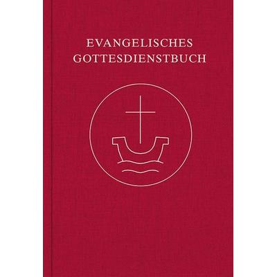 Evangelisches Gottesdienstbuch, Gebundene Ausgabe von , Luther-Verlag, 978-3-7858-0743-9
