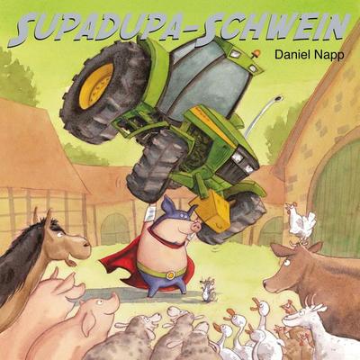 Supadupa-Schwein - Daniel Napp, Audio, 9783844921717