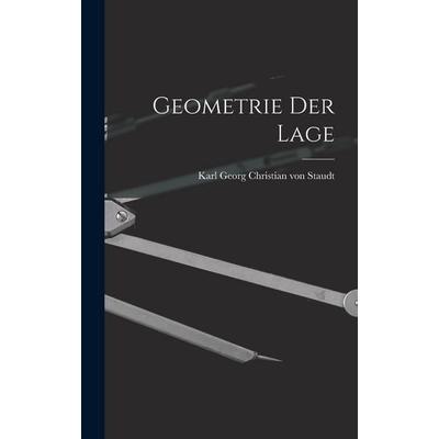 Geometrie Der Lage, Gebundene Ausgabe von , British Library, Historical Print Editions, 978-1-01-863712-9